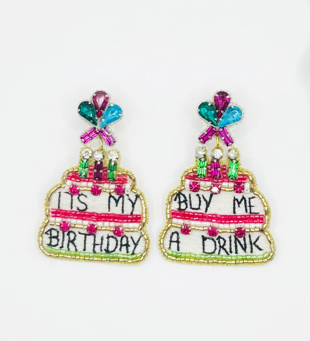 Birthday Cake Buy Me A Drink Beaded Statement Earrings